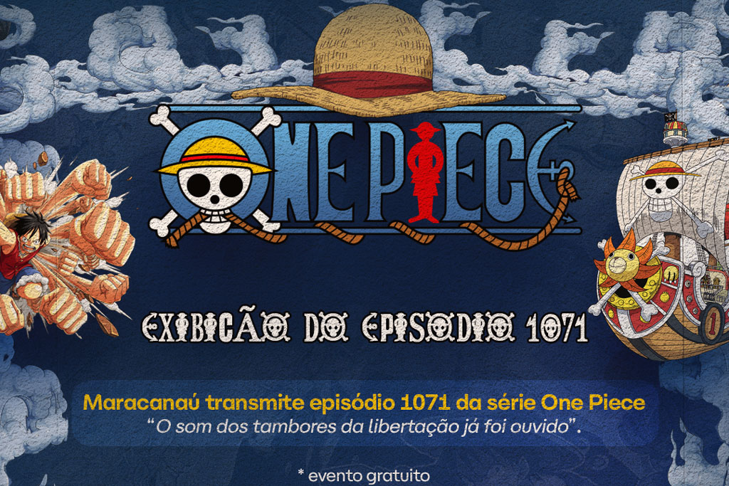 Maracanaú transmite episódio 1071 da série One Piece
